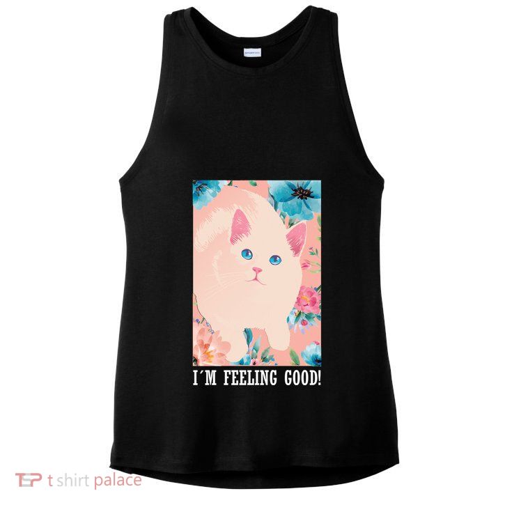 I'm Feel Good Cute Cat Ladies PosiCharge Tri-Blend Wicking Tank