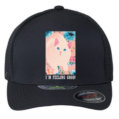 I'm Feel Good Cute Cat Flexfit Unipanel Trucker Cap