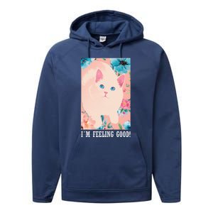 I'm Feel Good Cute Cat Performance Fleece Hoodie