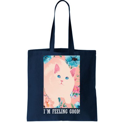 I'm Feel Good Cute Cat Tote Bag