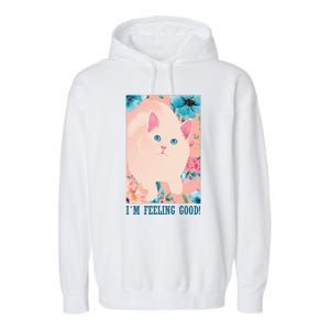 I'm Feel Good Cute Cat Garment-Dyed Fleece Hoodie