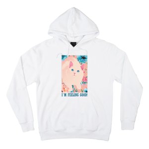 I'm Feel Good Cute Cat Hoodie