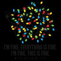 I'm Fine Everything Is Fine Teacher Life Christmas Lights Mug