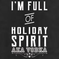 I'm Full Of Holiday Spirit AKA Vodka 7 Panel Mesh Trucker Snapback Hat