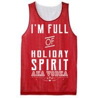 I'm Full Of Holiday Spirit AKA Vodka Mesh Reversible Basketball Jersey Tank