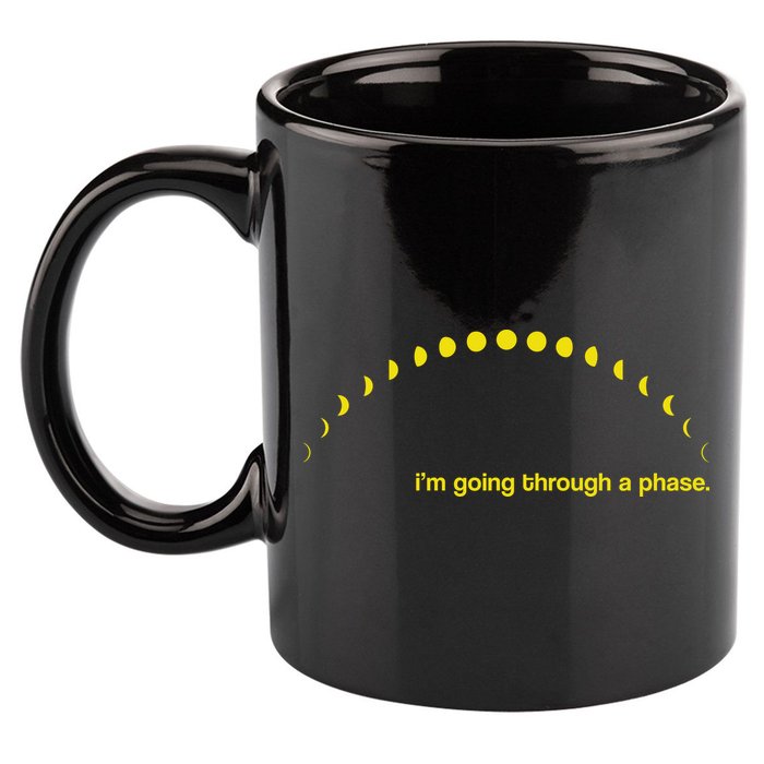 I'm Going Through A Phase 11oz C Handle Ceramic Mug