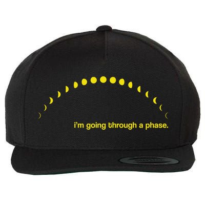 I'm Going Through A Phase Wool Snapback Cap