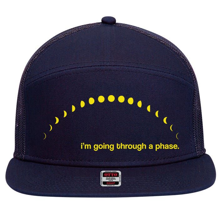 I'm Going Through A Phase 7 Panel Mesh Trucker Snapback Hat