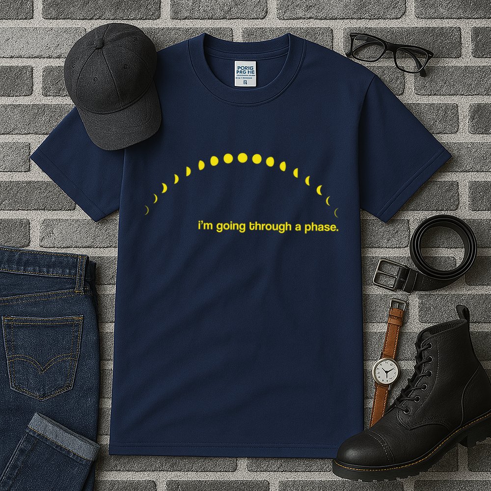I'm Going Through A Phase Tall T-Shirt