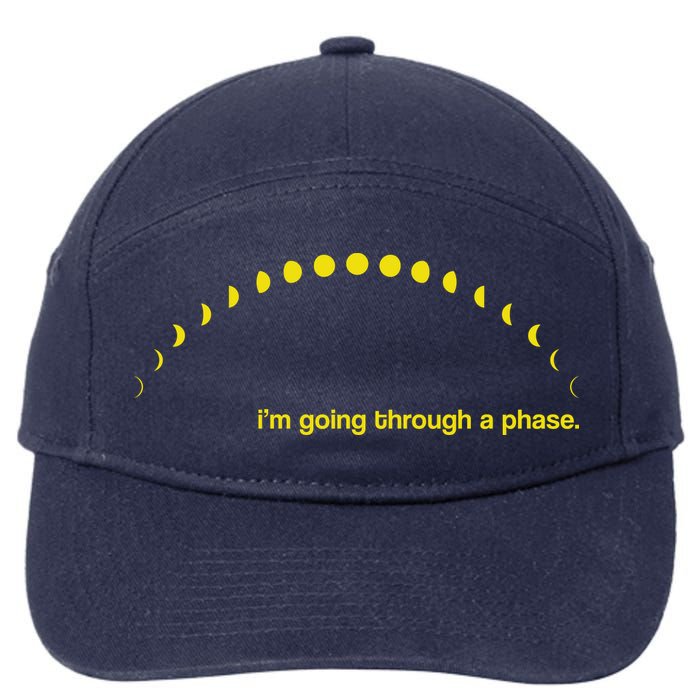 I'm Going Through A Phase 7-Panel Snapback Hat