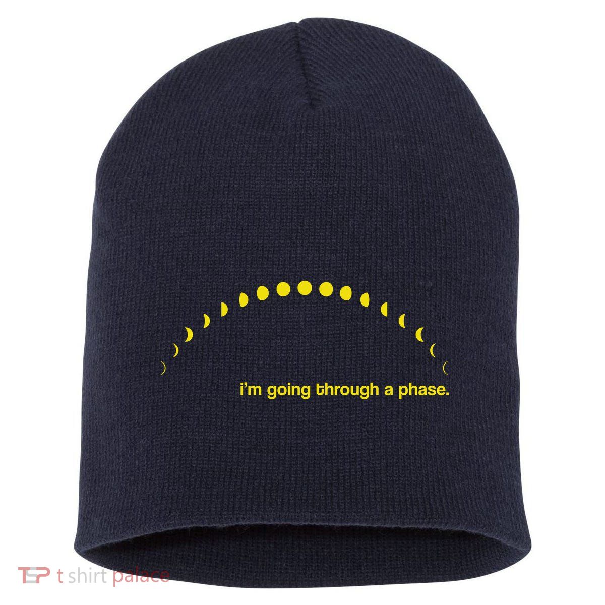 I'm Going Through A Phase Short Acrylic Beanie