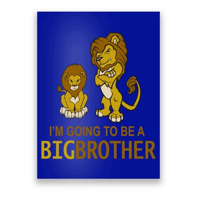 I'm Going To Be A Big Brother Poster