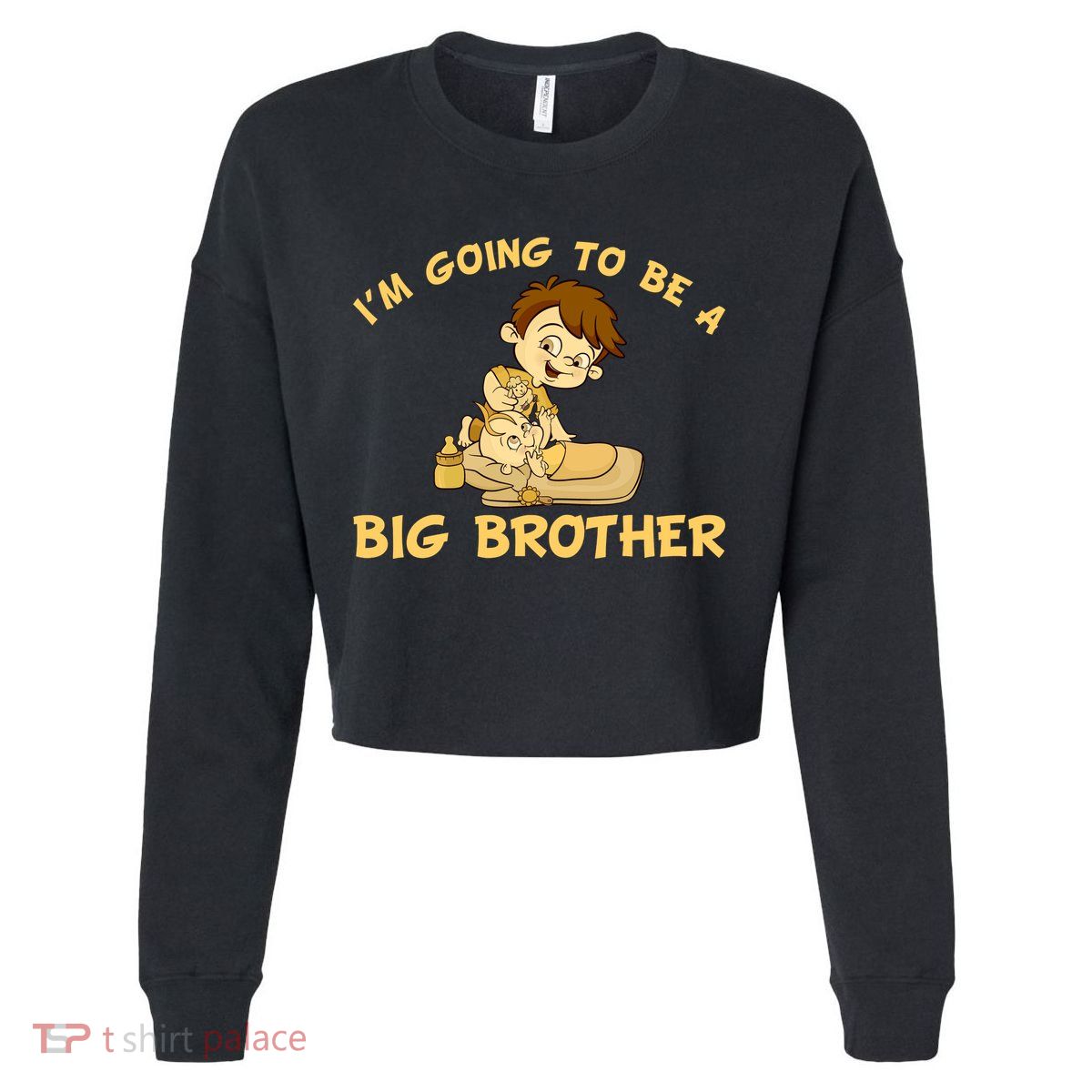 I'm Going to be a Big Brother Baby Bro Cropped Pullover Crew