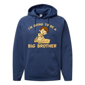 I'm Going to be a Big Brother Baby Bro Performance Fleece Hoodie