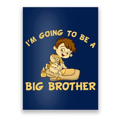 I'm Going to be a Big Brother Baby Bro Poster