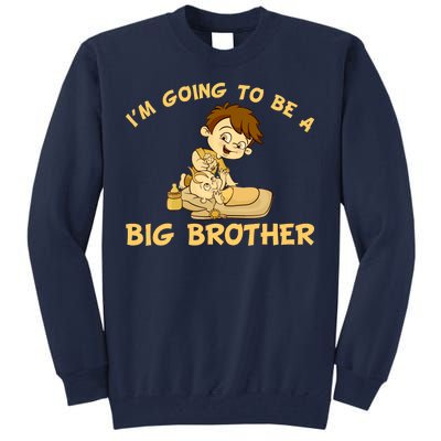 I'm Going to be a Big Brother Baby Bro Tall Sweatshirt