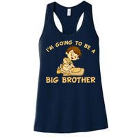 I'm Going to be a Big Brother Baby Bro Women's Racerback Tank