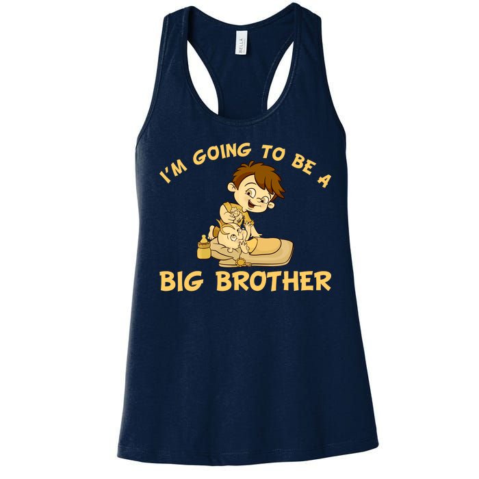 I'm Going to be a Big Brother Baby Bro Women's Racerback Tank