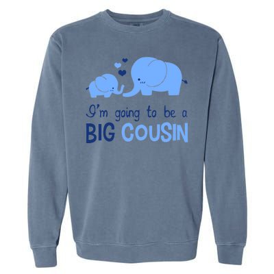 I'm Going To Be A Big Cousin Boy Elephant Garment-Dyed Sweatshirt