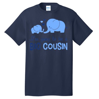 I'm Going To Be A Big Cousin Boy Elephant Tall T-Shirt