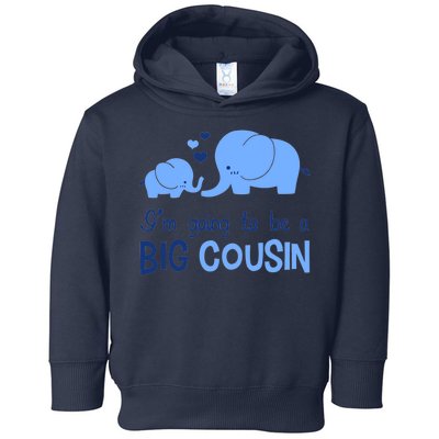 I'm Going To Be A Big Cousin Boy Elephant Toddler Hoodie