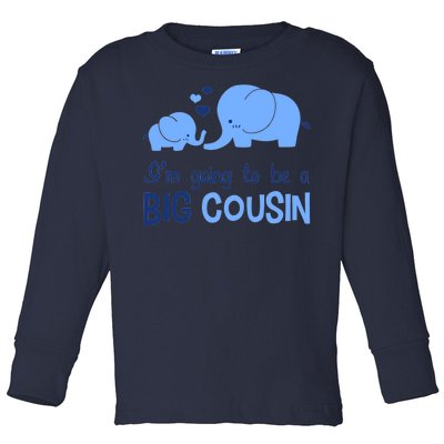 I'm Going To Be A Big Cousin Boy Elephant Toddler Long Sleeve Shirt