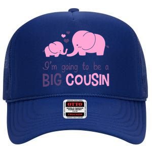 I'm Going To Be A Big Cousin Girl Elephant High Crown Mesh Back Trucker Hat