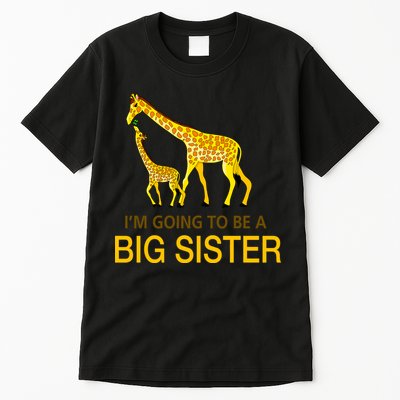 I'm Going To Be A Big Sister Tall T-Shirt
