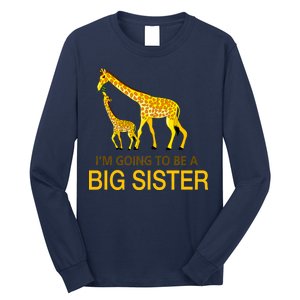 I'm Going To Be A Big Sister Long Sleeve Shirt