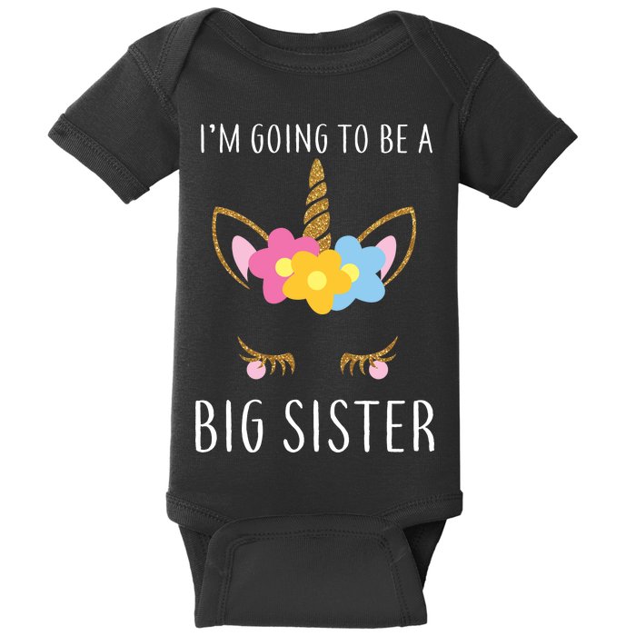 I'm Going To Be A Big Sister Cute Unicorn Baby Bodysuit