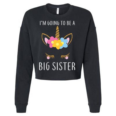 I'm Going To Be A Big Sister Cute Unicorn Cropped Pullover Crew