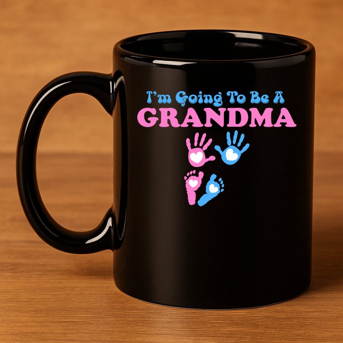I'm Going To Be A Grandma Grandchild Baby 11oz C Handle Ceramic Mug