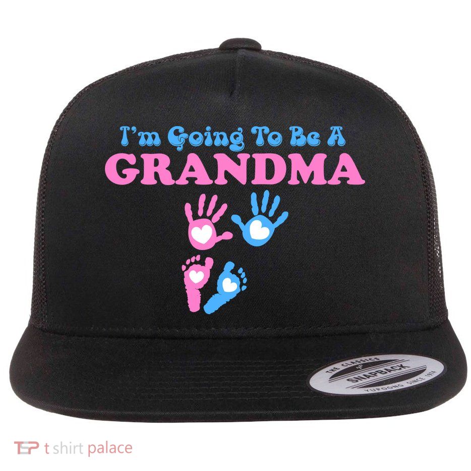 I'm Going To Be A Grandma Grandchild Baby Flat Bill Trucker Hat