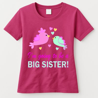 I'm Going to Be Big Sister Bird Womens T-Shirt