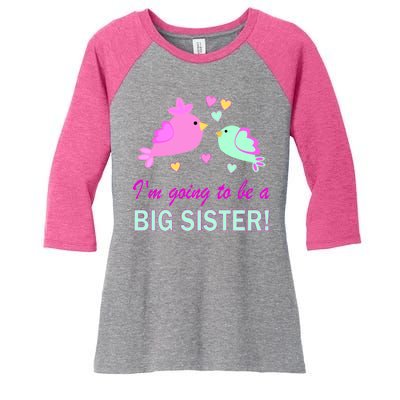 I'm Going to Be Big Sister Bird Women's Tri-Blend 3/4-Sleeve Raglan Shirt