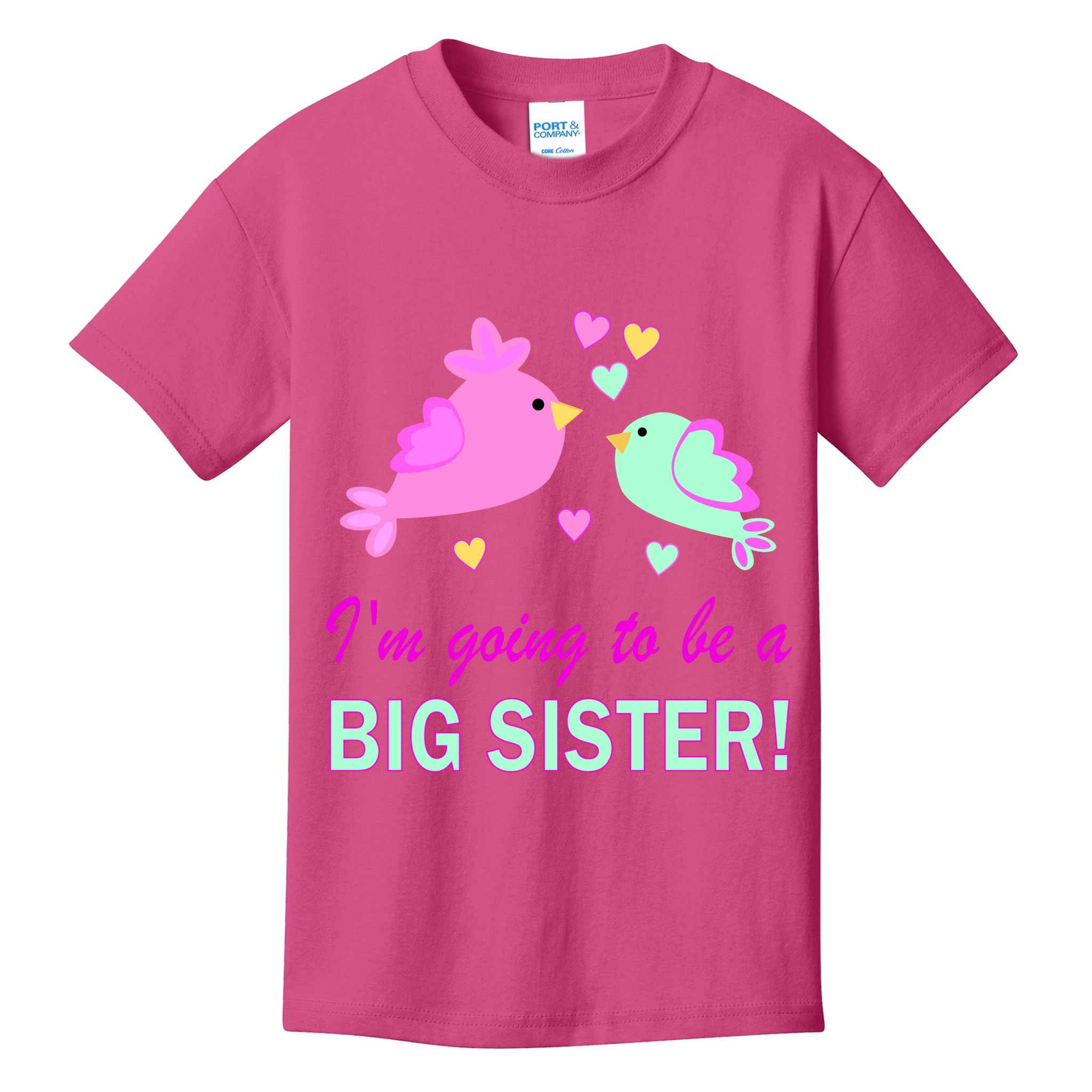 I'm Going to Be Big Sister Bird Kids T-Shirt
