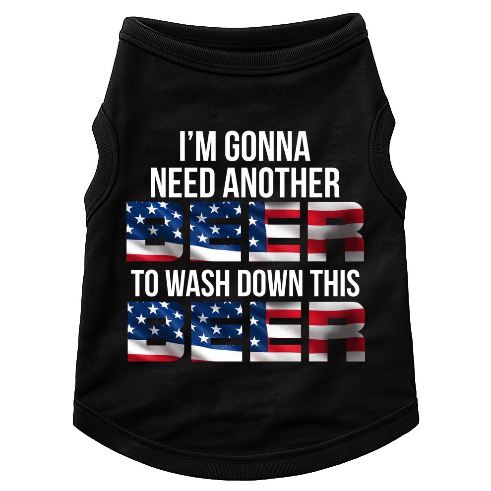 I'm Gonna Need Another Beer to Wash Down This Beer Doggie Tank