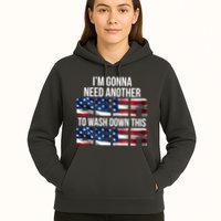 I'm Gonna Need Another Beer to Wash Down This Beer Hoodie