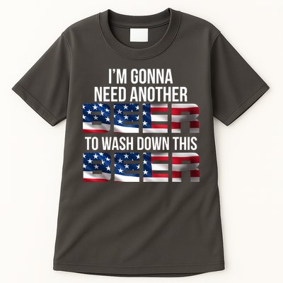 I'm Gonna Need Another Beer to Wash Down This Beer Tall T-Shirt
