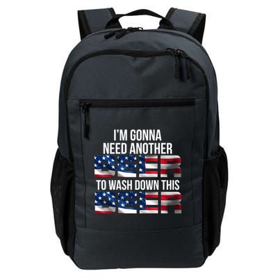I'm Gonna Need Another Beer to Wash Down This Beer Daily Commute Backpack
