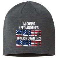 I'm Gonna Need Another Beer to Wash Down This Beer Sustainable Beanie