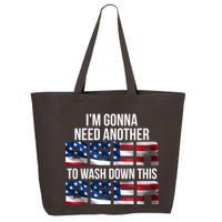 I'm Gonna Need Another Beer to Wash Down This Beer 25L Jumbo Tote