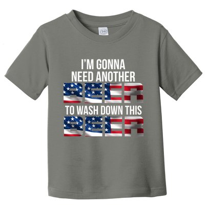I'm Gonna Need Another Beer to Wash Down This Beer Toddler T-Shirt