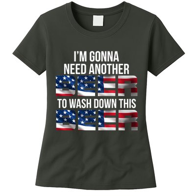 I'm Gonna Need Another Beer to Wash Down This Beer Womens T-Shirt