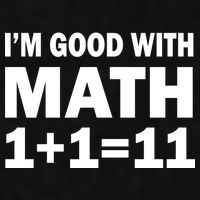 I'm GOOD with Math 1 Plus 1 Plus 11 Ladies PosiCharge Tri-Blend Wicking Tank