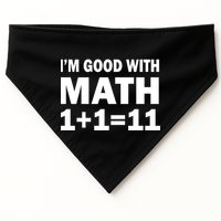 I'm GOOD with Math 1 Plus 1 Plus 11 USA-Made Doggie Bandana