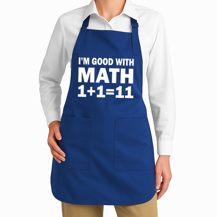I'm GOOD with Math 1 Plus 1 Plus 11 Apron