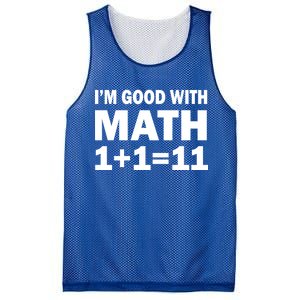 I'm GOOD with Math 1 Plus 1 Plus 11 Mesh Reversible Basketball Jersey Tank