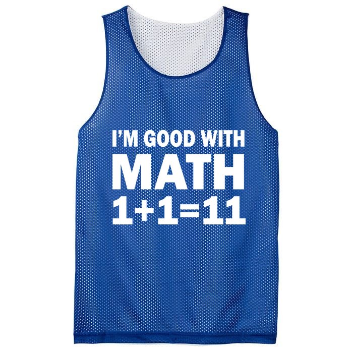 I'm GOOD with Math 1 Plus 1 Plus 11 Mesh Reversible Basketball Jersey Tank