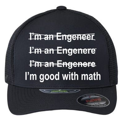 I'm Good With Math Engineer Flexfit Unipanel Trucker Cap